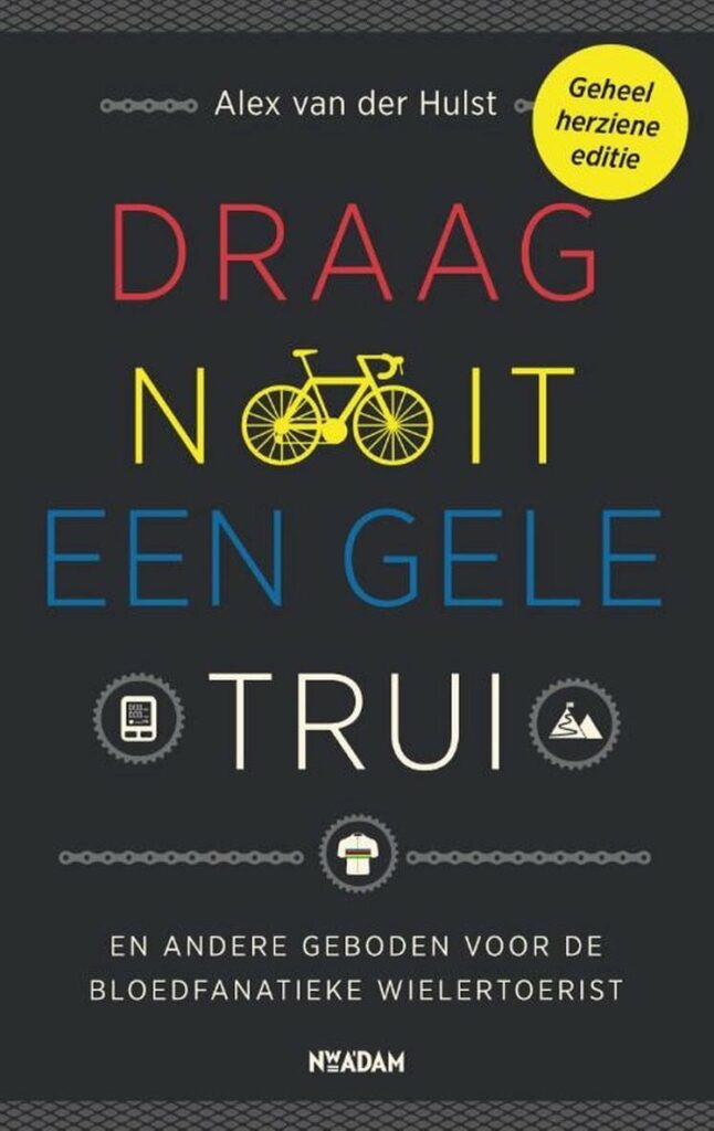 draag nooit een gele trui boek